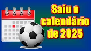 Com novidade nas semifinais da Copa do Brasil e sem mudanças na Série C CBF divulga calendário 2025 [upl. by Siramaj175]