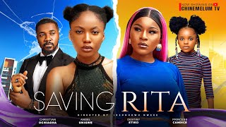 SAVING RITA  DESTINY ETIKO ANGEL UNIGWE CHRISTIAN OCHIAGA LATEST FULL 2024 NIGERIAN MOVIE [upl. by Rennug]