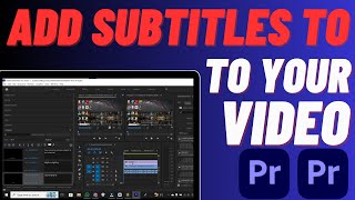 How To Make Subtitles In Premiere Pro  Easily Add Captions [upl. by Gazzo383]