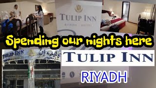 Spending our nights at TULIP INN HOTEL RIYADH  Saudi Travel vlog [upl. by Ayhtnic]