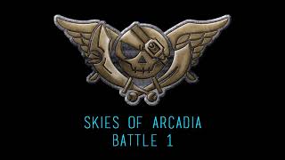 Skies of Arcadia  Battle 1 Seaboard Cover [upl. by Karwan]