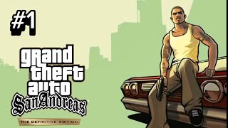 GTA San Andreas Definitive Edition  Part 1 [upl. by Airalav]