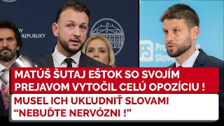 NR SR Matúš Šutaj Eštok za 10 minút neskutočne naložil progresívcom NEBUĎTE NERVÓZNI [upl. by Orutra]