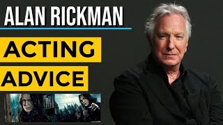 HARRY POTTER Alan Rickman Acting Advice [upl. by Lurette]