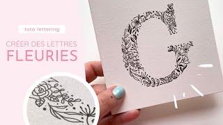 TUTORIEL  CRÉER UN LETTRAGE FLORAL  BADASS LETTERING CHALLENGE mars [upl. by Neelat978]