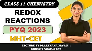 PYQ 2023 REDOX REACTIONS  CLASS 11  MHTCET  CHIMUS CHEMISTRY [upl. by Garmaise]