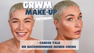 GRWM SchminkTutorial Alltagslook amp Cancer Talk Die Nachwirkungen meiner Chemotherapie 🎗️ [upl. by Atalanti]