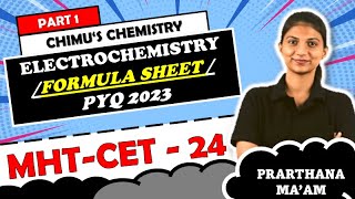 ELECTROCHEMISTRY PART 1  FULL CONCEPTS  FORMULA SHEET  PYQ 2023 [upl. by Eldora889]