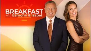 Breakfast with Eamonn and Isabel  Monday 12th February [upl. by Daenis]