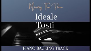 Ideale Tosti PIANO ACCOMPANIMENT [upl. by Aihsotal]