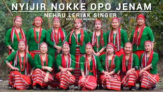 Nyijir Nokke Opo Jenam  Tagin New Song [upl. by Haididej]