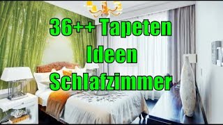 36 Tapeten Ideen Schlafzimmer [upl. by Manville]