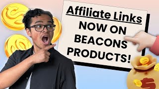 Affiliate Links are NOW on Beacons FULL overview amp Tutorial [upl. by Hyacinthia]