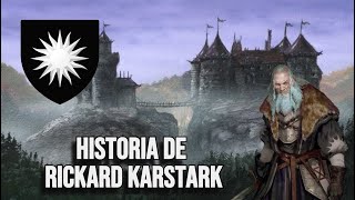 Historia de Rickard Karstark  CDHYF [upl. by Horwath896]