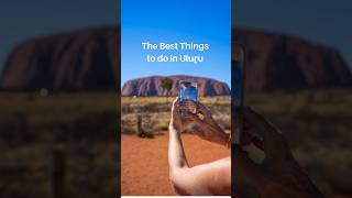 The Best things to do in Uluṟu uluru traveltips australianroadtrip [upl. by Edholm]