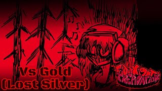 Friday night Trepidation Vs GoldLost Silver Ost  Placeholder [upl. by Valenta]