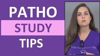 Pathophysiology Study Tips  How to Study for Pathophysiology in Nursing School Patho [upl. by Oilasor756]