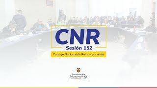 Consejo Nacional de Reincorporación Sesión 152 [upl. by Preiser]