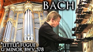 BACH quotLITTLEquot FUGUE G MINOR BWV 578  ORGAN  ST LAURENSKERK ALKMAAR [upl. by Kcub]