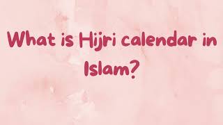 Islamic Calendar  Calendar System of Islam  History of Hijri Calendar Learning with Maliha [upl. by Helenka]