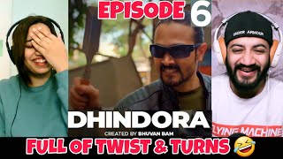 Dhindora  EP 06 DTYDHTB  BB Ki Vines Reaction [upl. by Quickman]