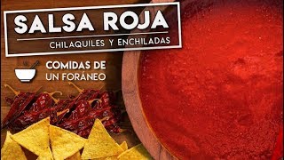 Salsa Roja para Chilaquiles o Enchiladas  Chile Guajillo  Receta [upl. by Wayolle]