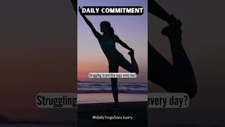 Make Yoga a Habit Daily Tips to Stay Consistent shorts yoga [upl. by Gothar650]