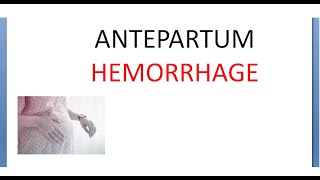 Antepartum Haemorrhage  RCOG Guideline [upl. by Ecirahc]