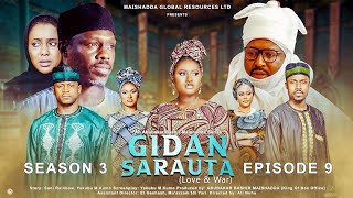 GIDAN SARAUTA SEASON 3 EPISODE 9 [upl. by Anilak]