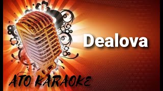 ONCE  dealova  karaoke [upl. by Ennaesor]