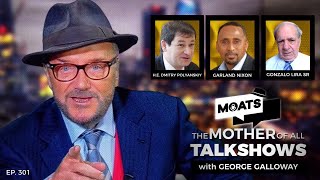 DISUNITED NATIONS  MOATS with George Galloway Ep 301 [upl. by Kannry487]