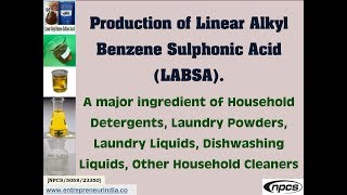 Production of Linear Alkyl Benzene Sulphonic Acid LABSA [upl. by Sprung]