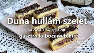 Duna hullám szelet recept videó  Kabóca a konyhában [upl. by Osugi]