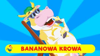 ŚPIEWAJĄCE BRZDĄCE  BANANOWA KROWA  PIOSENKI DLA DZIECI [upl. by Bakki]