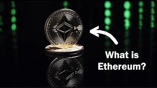 What is Ethereum Crypto Explained [upl. by Fusco]