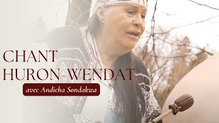 Andicha Sondakwa Wendake Québec  Woué no Yianné chant de réjouissance [upl. by Narahs380]