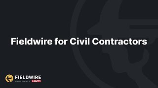 Fieldwire for Civil Contractors  Webinar [upl. by Cherianne266]