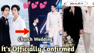 Agency Confirmed Wang Yibo finally Released His Church Wedding Date With Xiao Zhan [upl. by Paten219]