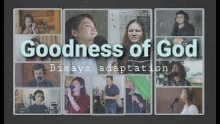 Goodness of God Bisaya Adaptation [upl. by Namhcan]