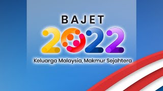 Pembentangan Bajet 2022 [upl. by Aicilegna20]