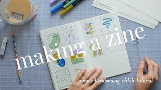 MAKING A ZINE ✦ sew your own zine without staples easy bookbinding stitch tutorial [upl. by Hi]