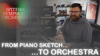 Piano sketch to Orchestra with Spitfire Symphony Orchestra [upl. by Nocam76]