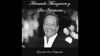 Armando Manzanero  Te Extraño [upl. by Aelc]