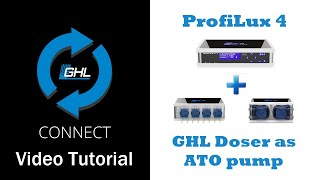 ProfiLux 4 Using GHL Doser as ATO pump [upl. by Ardnahsal]