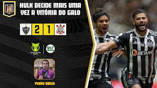 28072024  GALO 2x1 Corinthians  Brasileirão 2024  Narração do Pedro Abilio FM O TEMPO [upl. by Pia370]