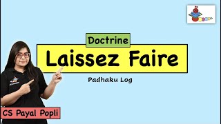 Laissez Faire  What is Laissez Faire  Doctrine of Laissez Faire  Laissez Faire in Economics [upl. by Ahsinra]