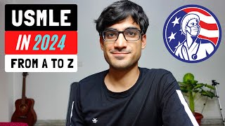 USMLE  Everything You Need To Know in 2024  From USMLE Step 1 To Residency [upl. by Airbas966]