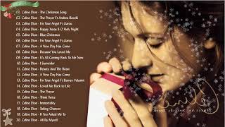 🎄 Best Christmas Songs Of Celine Dion 🎄Celine Dion Christmas Album Christmas Songs of All Time 2021 [upl. by Eilime889]