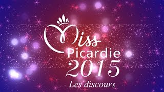 ELECTION MISS PICARDIE 2015  Les discours [upl. by Lancelle105]