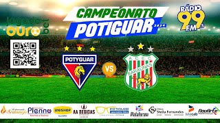 POTYGUAR CN X BARAÚNAS CAMPEONATO POTIGUAR  16032024 🔴AO VIVO [upl. by Jackelyn]